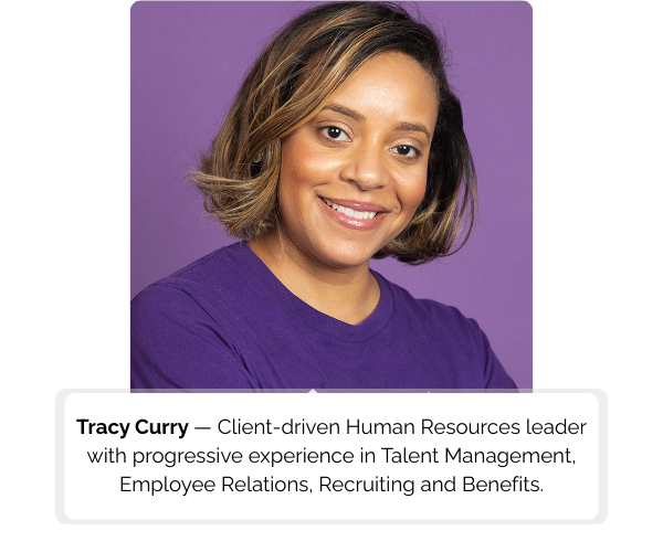 Tracy Curry - Talent Management, Employee Relations, and Recruiting