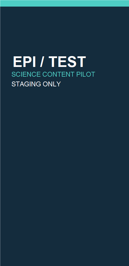 TEST - EPI Science: Watch, Practise, Reflect